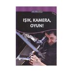 Bilime Giriş - Işık, Kamera, Oyun! - Dan Taulapapa Mcmullin