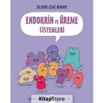 Bilimin Çizgi Romanı: Endokrin ve Üreme Sistemleri - Joseph Midthun