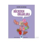 Bilimin Çizgi Romanı Hücreden Organlara - Joseph Midthun Samuel Hiti