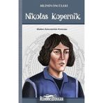 Bilimin Öncüleri Nikolas Kopernik - Turan Tektaş