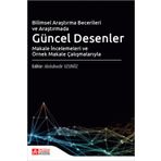 Bilimsel Araştırma Becerileri ve Araştırmada Güncel Desenler