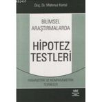 Bilimsel Araştırmalarda Hipotez Testleri - Mahmut Kartal