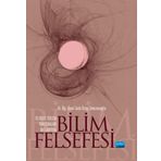 Bilimsel Yöntem Tartışmaları Bağlamında Bilim Felsefesi - Seda Özsoy Somuncuoğlu