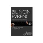 Bilincin Evreni Maddenin Hayale Dönüşümü - Gerald M. Edelman , Giulio Tononi