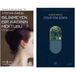Bilinmeyen Bir Kadının Mektubu - Cesur Yeni Dünya - Aldous Huxley