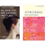 Bilinmeyen Bir Kadının Mektubu - Stefan Zweig - Kimi Sevsem Sensin - Atilla İlhan