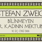 Bilinmeyen Bir Kadının Mektubu ve Üç Öykü Daha - Mini Kitap - Stefanie Zweig