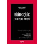 Bilirkişilik ve Uygulaması - Rüknettin Kumkale