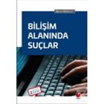 Bilişim Alanında Suçlar - Berrin Akbulut