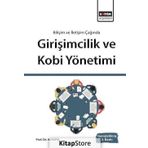 Bilişim ve İletişim Işığında Girişimcilik ve Kobi Yönetimi - Prof. Dr. Ali Kaya