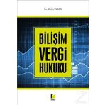 Bilişim Vergi Hukuku - Metin Turan