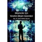 Bilişimciler İçin Yönetim Bilişim Sistemleri Gece Kitaplığı