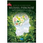 Bilişin Davranışsal ve Fizyolojik Temeli Nobel Akademik Yayıncılık