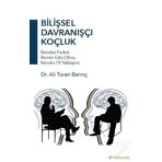 Bilişsel Davranışçı Koçluk - Ali Turan Barniç