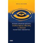 Bilişsel Dilbilim Işığında Toplumsal Bilinç ve İnsan İnsandaki Toplum/ Toplumdaki İnsan