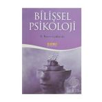 Bilişsel Psikoloji/Kaknüs Yayınları Ders Kitapları