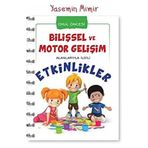 Bilişsel ve Motor Gelişim Anlatımlarıyla İlgili Etkinlikler (Okul Öncesi Eğitim Kitabı)
