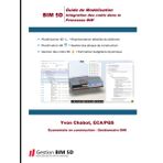 BIM 5D - Guide de modélisation: Intégration de l'estimation rt des coûts dans le processus BIM