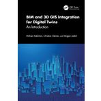 BIM and 3D GIS Integration for Digital Twins: An Introduction