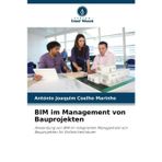 BIM im Management von Bauprojekten
