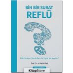 Bin Bir Surat Reflü - Prof. Dr. A. Melih Özel