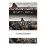 Bin Hüzünlü Haz - Hasan Ali Toptaş