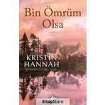 Bin Ömrüm Olsa - Kristin Hannah