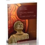 BIN YIL ÖNCE BIN YIL SONRA KAŞGARLI MAHMUD VE DİVANÜ LUGATI'T-TÜRK - ŞÜKRÜ HALUK AKALIN