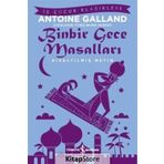 Binbir Gece Masalları: Kısaltılmış Metin - Antoine Galland