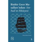 Binbir Gece Masallarından : Sinbad'ın Hikayesi