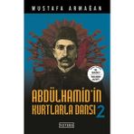 Binbir Göz Kitap Abdülhamid'in Kurtlarla Dansı 2