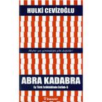 Binbir Göz Kitap Abra Kadabra - Ey Türk Istikbalinin Evladı 5
