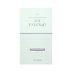 Binbir Göz Kitap Ahlak ve Hukuk Ekseninde Aile Hayatımız