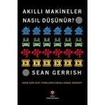 Binbir Göz Kitap Akıllı Makineler Nasıl Düşünür?