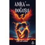 Binbir Göz Kitap Anka ‘nın Doğuşu