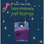 Binbir Göz Kitap Anneannemin Yeşil Kuyruğu
