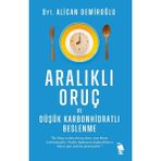 Binbir Göz Kitap Aralıklı Oruç ve Düşük Karbonhidratlı Beslenme