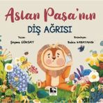 Binbir Göz Kitap Aslan Paşa'nın Diş Ağrısı