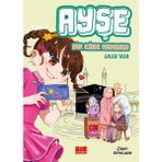 Binbir Göz Kitap Ayşe - Bir Kâbe Mangası
