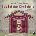 Binbir Göz Kitap Bak Bakalım Kim Gelmiş
