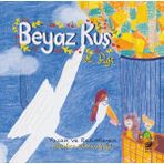 Binbir Göz Kitap Beyaz Kuş ve Pufi