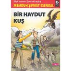 Binbir Göz Kitap Bir Haydut Kuş (7 Yaş +)