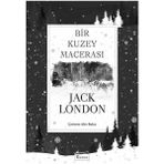 Binbir Göz Kitap Bir Kuzey Macerası (Bez Ciltli)
