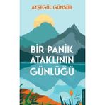 Binbir Göz Kitap Bir Panik Ataklının Günlüğü