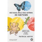 Binbir Göz Kitap Bizi Daha Akıllı Hâle Getiren 30 Hayvan