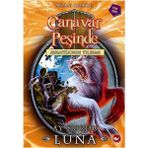 Binbir Göz Kitap Canavar Peşinde 22 - Ay Kurdu Luna