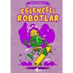 Binbir Göz Kitap Canım Kitabım 4 - Eğlenceli Robotlar