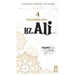 Binbir Göz Kitap Cennetle Müjdeli 10 Sahabe - 4 Hz. Ali (R.a.)