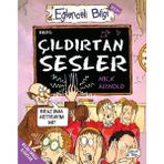 Binbir Göz Kitap Çıldırtan Sesler - Eğlenceli Bilgi