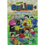 Binbir Göz Kitap Çılgın Selim 4 - Muhteşem Amcam